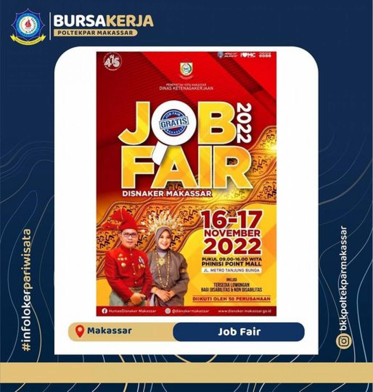 Dalam Rangka HUT ke 415 Kota Makassar, Dinas Ketenagakerjaan akan menggelar JOB FAIR (Bursa Kerja) November 2022.